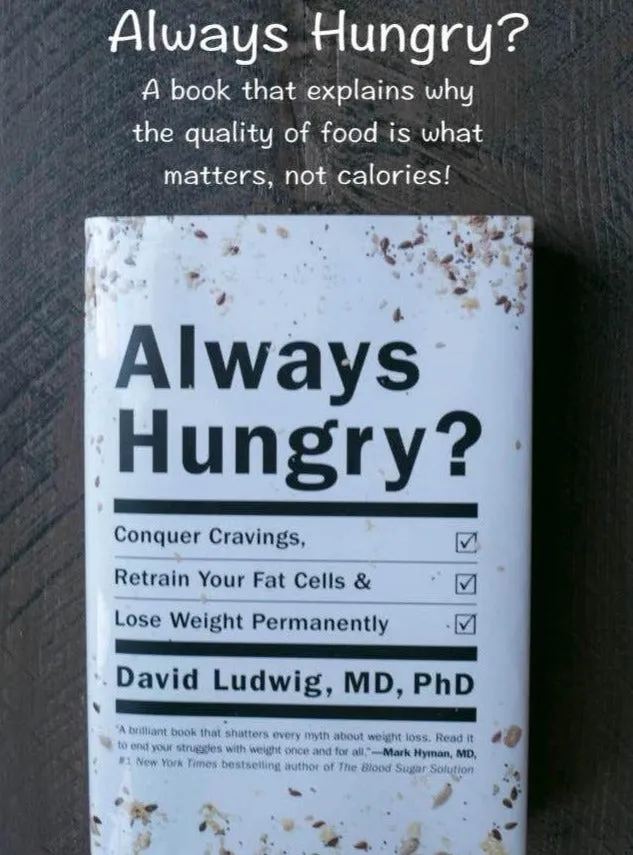 Always Hungry?: Conquer Cravings, Retrain Your Fat Cells, and Lose Weight Permanently